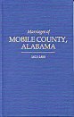 Marriages of Mobile County, Alabama 1813-1855