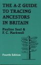 The A-Z Guide To Tracing Ancestors In Britain