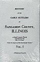 History Of The Early Settlers Of Sangamon County, Illinois