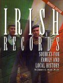 Irish Records: Sources For Family And Local History