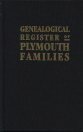 Genealogical Register Of Plymouth Families 
