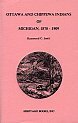 Ottawa And Chippewa Indians Of Michigan 1870-1909