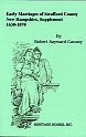 Early Marriages of Strafford County, New Hampshire, Supplement 1630-1870