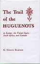 The Trail Of The Huguenots