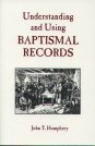 Understanding And Using Baptismal Records