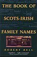 The Book Of Scots-Irish Family Names