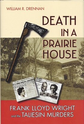Image for Death in a Prairie House: Frank Lloyd Wright and the Taliesin Murders