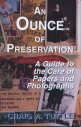 An Ounce Of Preservation