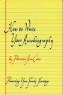 How To Write Your Autobiography