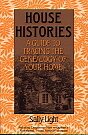 House Histories