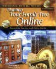 Planting Your Family Tree Online : How to Create Your Own Family History Web Site (National Genealogical Society Guides Ser.) 