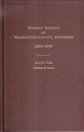 Widow's Dowers of Washington County, Tennesee 1803-1899 